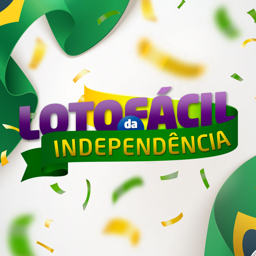 Lotofacil Independencia 2022